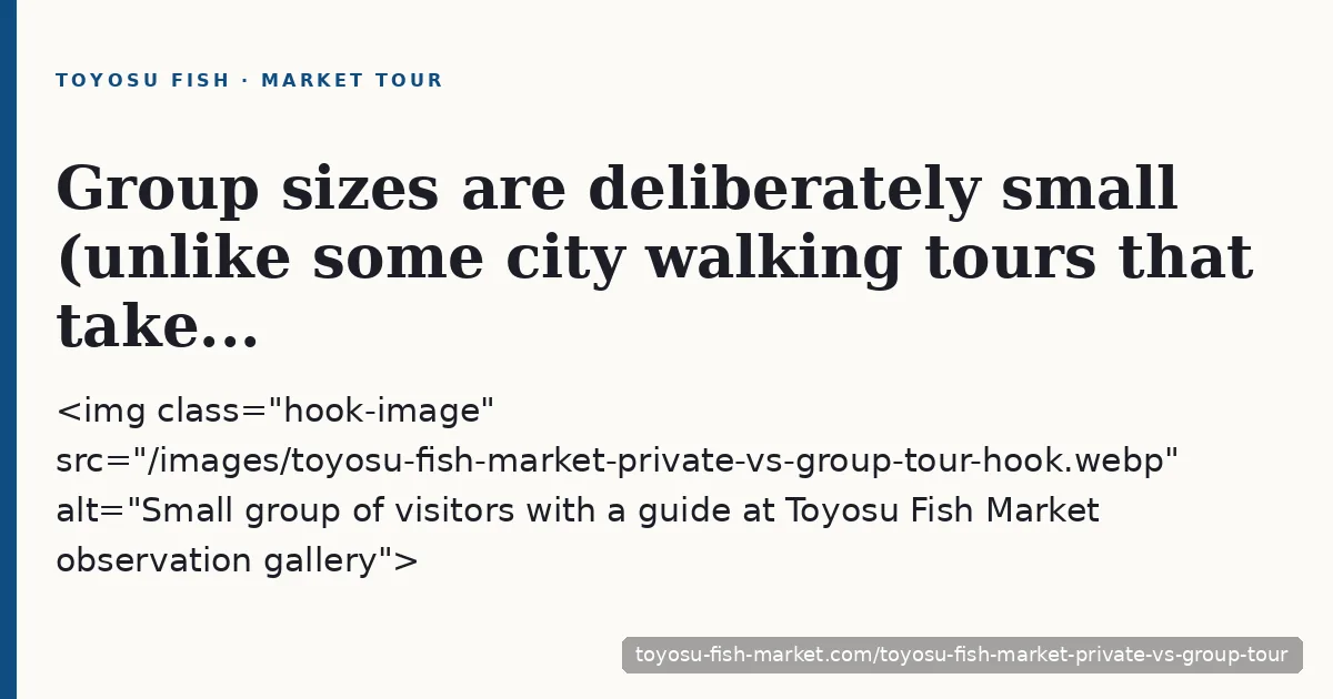 Small group of visitors with a guide at Toyosu Fish Market observation gallery